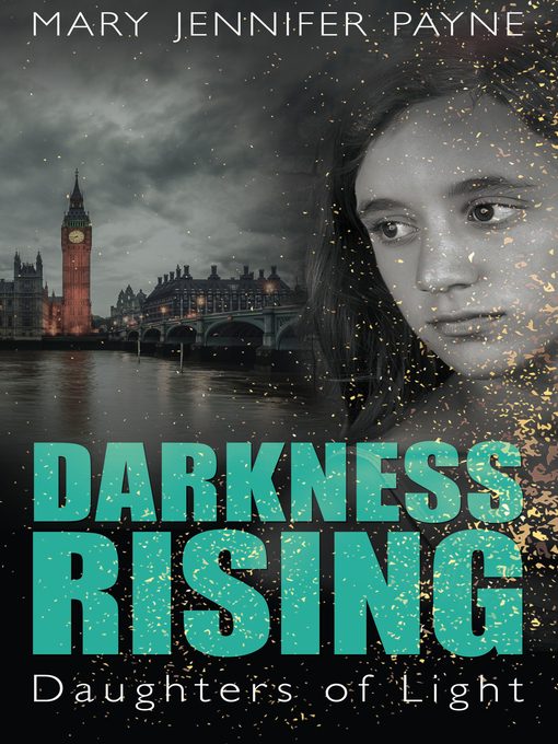 Title details for Darkness Rising by Mary Jennifer Payne - Available